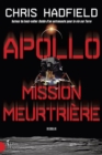 Image for Apollo, mission meurtriere