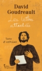 Image for Les Lettres attachées: Textes et reflexions