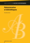 Image for Administration Et Bibliotheques
