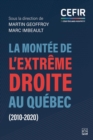 Image for La Montee De L&#39;extreme Droite Au Quebec (2010-2020)