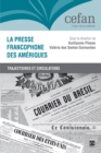 Image for La presse francophone des Ameriques: trajectoires et circulations