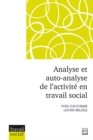 Image for Analyse et auto-analyse de l&#39;activite en travail social