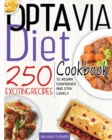 Image for Optavia Diet Cookbook : 250+ Exciting Recipes to Regain Confidence and Stay Lovely
