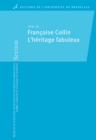 Image for Francoise Collin: L&#39;heritage fabuleux.