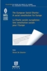 Image for The European Social Charter / La Charte Sociale Europeenne : A Social Constitution for Europe / Une Constitution Sociale Pour l&#39;Europe