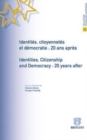 Image for Identites, Citoyennetes Et Democratie : 20 Ans Apres / Identities, Citizenship and Democracy : 20 Years After