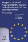 Image for Prospects of a Civil Nuclear Liability Regime in the Framework of the European Union
