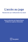 Image for L&#39;acces Au Juge: Recherche Sur L&#39;effectivite D&#39;un Droit