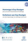 Image for Hommage a Guy Keutgen / Eerbetoon Aan Guy Keutgen: Pour Son Action De Promotion De L&#39;arbitrage / Voor Zijn Inspanningen Om Arbitrage Te Promoten.