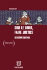 Image for Dire Le Droit, Faire Justice