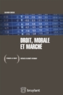 Image for Droit, Morale Et Marche