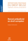 Image for Renvoi Prejudiciel En Droit Europeen