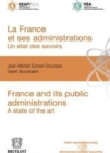 Image for La France Et Ses Administrations : Un Etat DES Savoirs