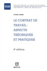 Image for Le Contrat De Travail : Aspects Theoriques Et Pratiques