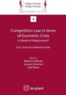 Image for Competition Law in Times of Economic Crisis : In Need of Adjustment ? : GCLC Annual Conference Series