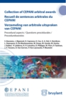 Image for Collection of Cepani Arbitral Awards / Recueil De Sentences Arbitrales Du Cepani / Verzameling Van Arbitrale Uitspraken Van Cepani: Procedural Aspects / Questions Procedurales / Procedurekwesties