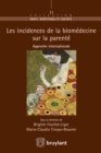 Image for Les Incidences De La Biomedecine Sur La Parente
