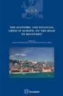 Image for Economic and Financial Crisis in Europe : On the Road to Recovery : Volume 27 : Congress of the European Lawyers. Lisbon.