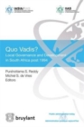 Image for Quo Vadis : Local Governance and Development in South Africa Post 1994