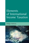 Image for Elements of International Income Taxation