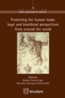 Image for Protecting the Human Body: Legal and Bioethical Perspectives from Around the World : A International Approach
