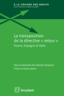 Image for La Transposition De La &amp;quote;directive Retour&amp;quote;: France, Espagne Et Italie