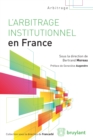 Image for L&#39;arbitrage Institutionnel En France