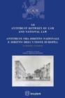 Image for Antitrust Between EU Law and National Law / Antitrust Fra Diritto Nazionale e Diritto Dell&#39;unione Europea : XII Conference : Tome 13