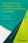 Image for Le Contentieux Climatique : Une Revolution Judiciaire Mondiale
