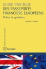 Image for Guide pratique des passeports financiers europeens: Fiches de guidance.