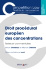 Image for Droit Procedural Europeen Des Concentrations: Textes Et Commentaires.