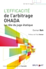 Image for L&#39;efficacite de l&#39;arbitrage OHADA: Le role du juge etatique