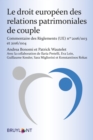 Image for Le droit europeen des relations patrimoniales de couple