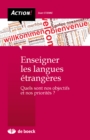 Image for Enseigner les langues etrangeres: Quels sont nos objectifs et nos priorites ?