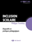Image for Inclusion scolaire: Dispositifs et pratiques pedagogiques