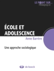 Image for Ecole et adolescence: Une approche sociolgique