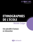 Image for Ethnographies De L&#39;ecole: Une Pluralite D&#39;acteurs En Interaction