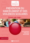 Image for Prevention Du Harcelement Et Des Violences Scolaires: Prevenir, Agir, Reagir