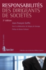 Image for Responsabilites Des Dirigeants De Societes: 3e Edition De L&#39;ouvrage D&#39;olivier Ralet