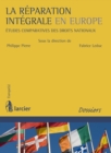 Image for La Reparation Integrale En Europe: Etudes Comparatives Des Droits Nationaux