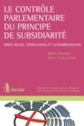 Image for Le Controle Parlementaire Du Principe De Subsidiarite: Droit Belge, Neerlandais Et Luxembourgeois