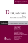Image for Droit Judiciaire: Tome 2 : Manuel De Procedure Civile