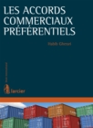 Image for Les Accords Commerciaux Preferentiels