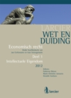 Image for Wet En Duiding Intellectuele Eigendom: Reeks Economisch Recht - 1