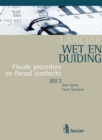 Image for Wet &amp; Duiding Fiscale Procedure En Fiscaal Strafrecht