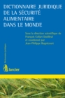 Image for Dictionnaire Juridique De La Securite Alimentaire Dans Le Monde