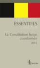 Image for Code essentiel - La Constitution belge coordonnee - De gecooerdineerde belgische Grondwet