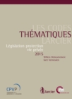 Image for Les Codes Thematiques Larcier: Legislation Protection Vie Privee 2015