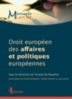 Image for Droit europeen des affaires et politiques europeennes