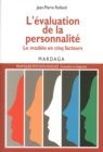 Image for L&#39;evaluation de la personnalite: Le modele en cinq facteurs